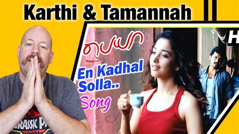 Paiya En Kadhal Solla Video Reaction Karthi Tamannah Yuvan Shankar Raja Youtube