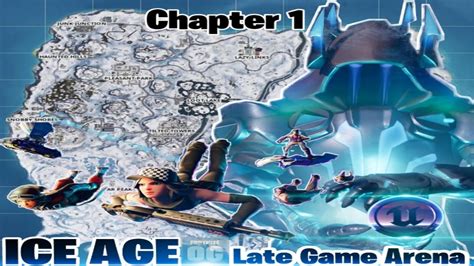 Cl Ice Age Og Late Game Arena Chapter