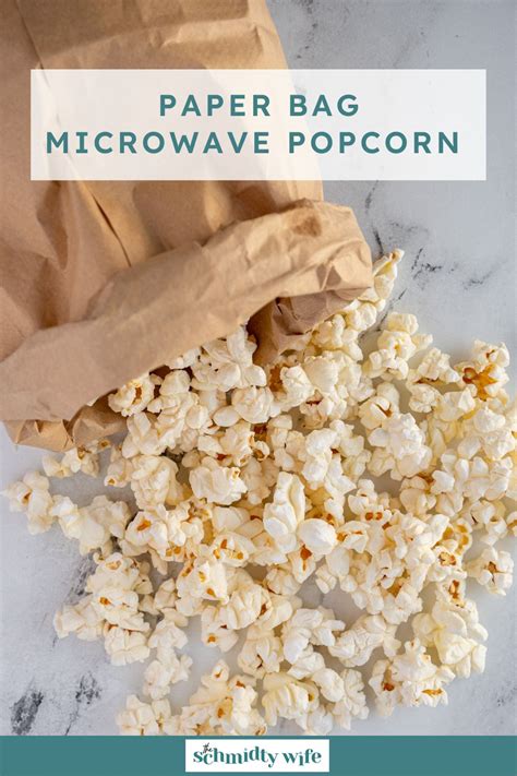 Easy Paper Bag Microwave Popcorn - The Schmidty Wife