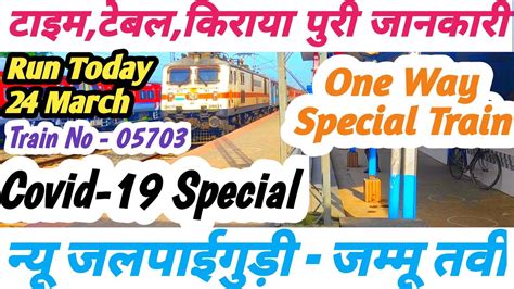 New Jalpaiguri Jammu Tawai Express One Way Covid 19 Special Train