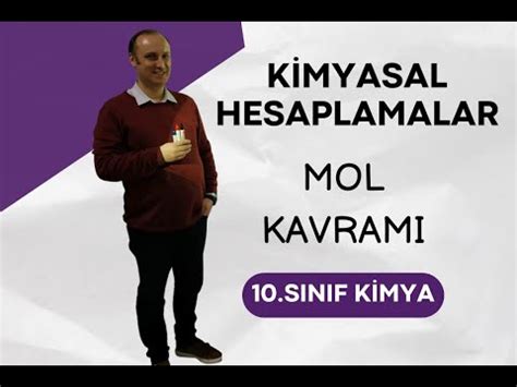 TYT 10 Sınıf Kimya Kimyasal Hesaplamalar Mol Kavramı YouTube