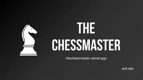 The ChessMaster