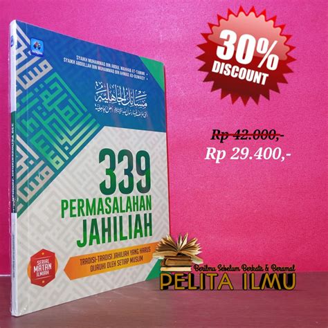 Jual Buku Masa Il Jahiliyyah Permasalahan Jahiliah Yang Harus