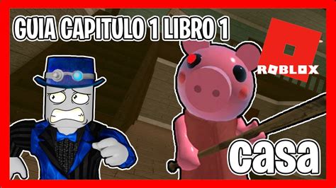 COMO COMPLETAR EL LIBRO 1 CAPITULO 1 CASA GUIA DE OBJETOS QUE HACER