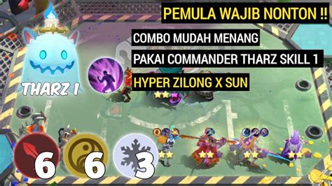 Combo Mudah Menang Pakai Commander Tharz Skill I New Gameplay Tharz