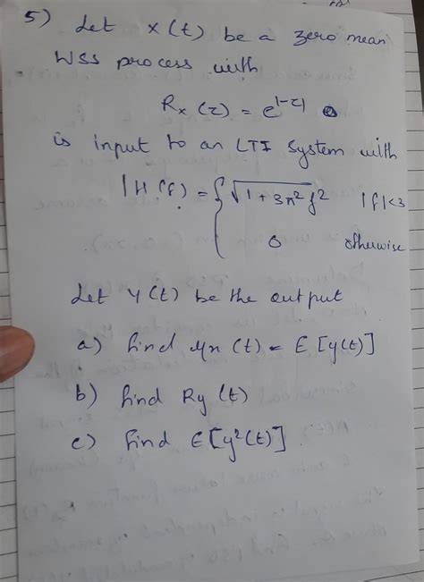 Solved Let X T Be A Zero Mean Wss Process With Cs Rx Chegg