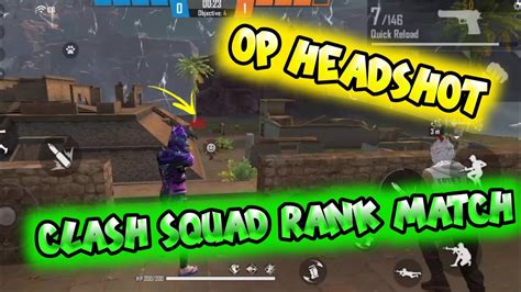 Op Gameplay Best Gameplay In Clash Squad Rank Match Youtube