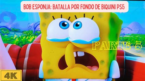 Bob Esponja Batalla Por Fondo De Biquini Juego En Espa Ol Gameplay