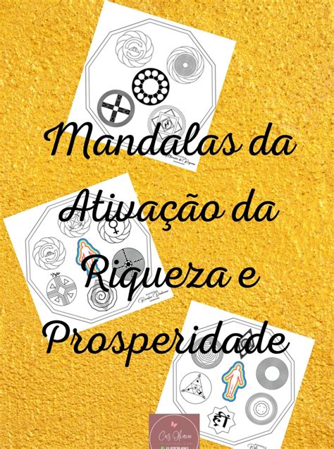 Mandalas Ativação da Riqueza e Prosperidade Guia da Alma