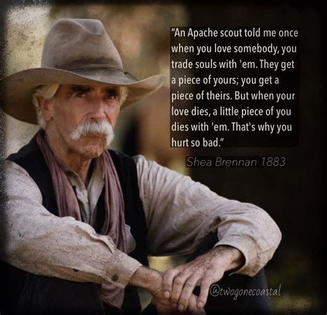 Shea Brennan Quote 1883 Cowboy Quotes Western Quotes Elsa Quotes