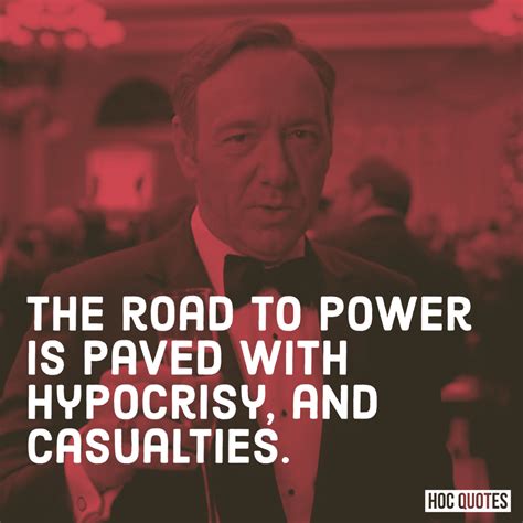 House of Cards Quotes - PiiCESCORP