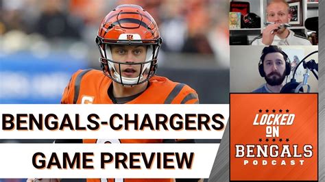 Cincinnati Bengals Vs Los Angeles Chargers Game Preview Joe Burrow