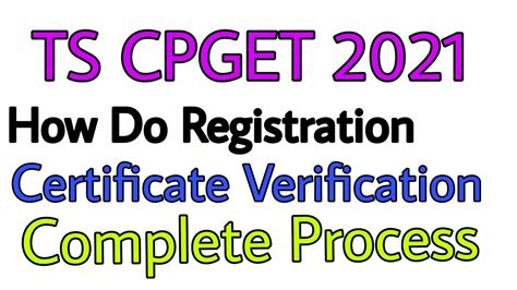 Cpget Complete Registration Process Certificate Verification