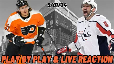 Philadelphia Flyers Vs Washington Capitals Live Reaction Nhl Play By