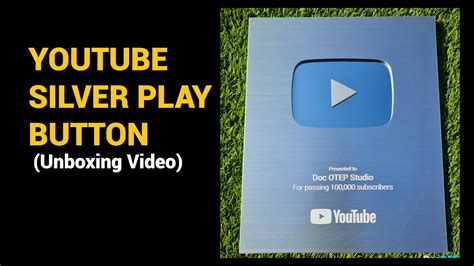 YouTube Silver Play Button 100 000 Subscribers Unboxing Video YouTube