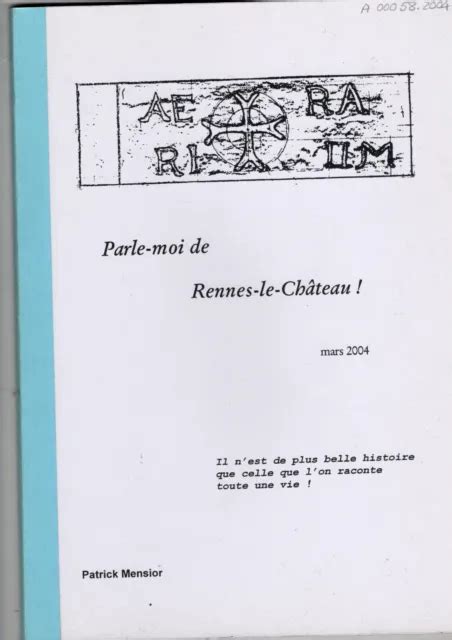 LES 8 BULLETINS DE L ASSOCIATION RENNES LE CHÂTEAU doc PARLE MOI DE