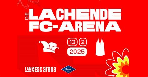 Lachende Fc Arena Um Uhr Lanxess Arena K Ln