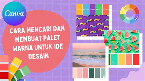 Cara Membuat Palet Warna Untuk Desain Di Canva Youtube