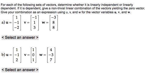 Solved For Each Of The Following Sets Of Vectors Determine