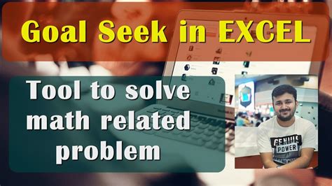 Goal Seek In Excel How To Solve Math Problems With Goal Seek Youtube