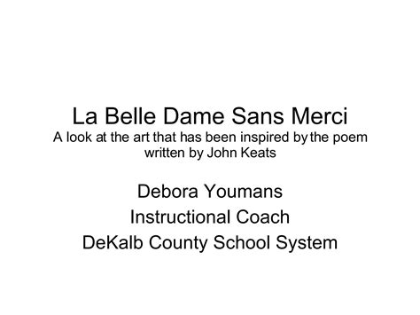 La Belle Dame Sans Merci Ppt