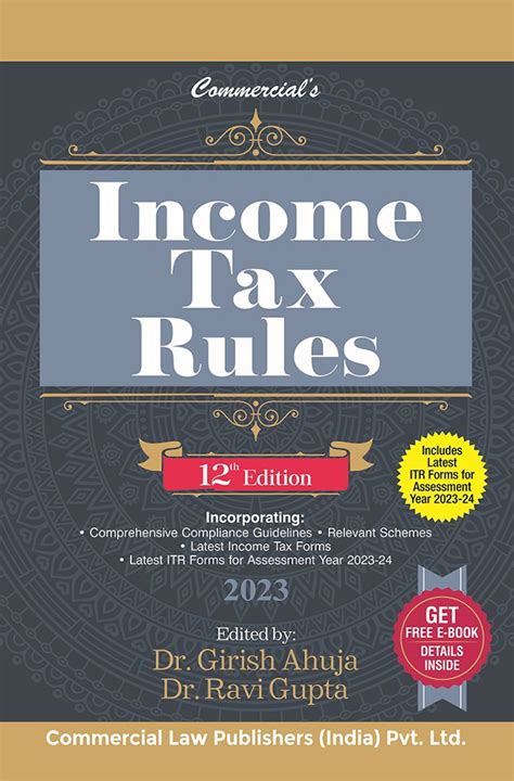 Income Tax Act 2023 by Dr. Girish Ahuja & Dr. Ravi Gupta