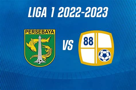 Link LIVE Streaming Persebaya Vs Barito Putera BRI Liga 1 2022 2023