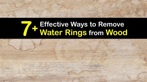 Water Ring Care Guide For Getting Water Marks Out Of Wood