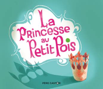 La Princesse Au Petit Pois De Hans Christian Andersen Annette Marnat