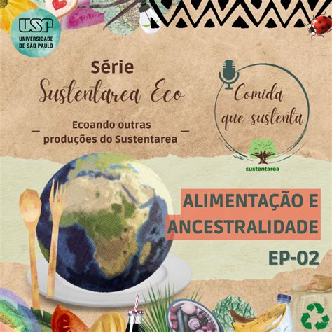 Sustentarea Eco Alimentação e ancestralidade Sustentarea