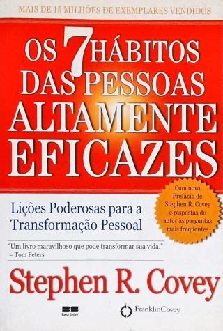 Os Sete Hábitos Das Pessoas Altamente Eficazes Stephen R Covey