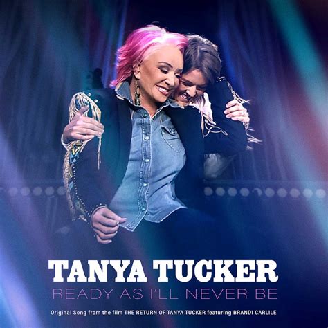 Tanya Tucker Shares Ready As I Ll Never Be From New Documentary