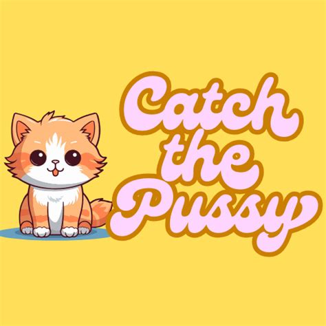 Catch The Pussy By Vnsh Kumar
