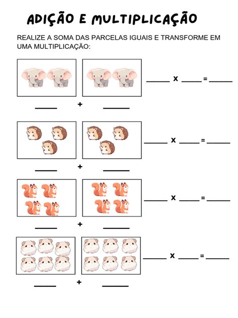 Invente Uma Adição Cuja Diferença Entre As Parcelas Seja 99 - Adição de Parcelas Iguais e Multiplicação | PDF | Aritmética | Matemática