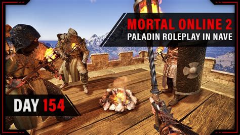 Life Of A Paladin Roleplay Adventures Mortal Online 2 Day 154