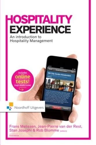 Hospitality Experience An Introduction To Hospitality Management By