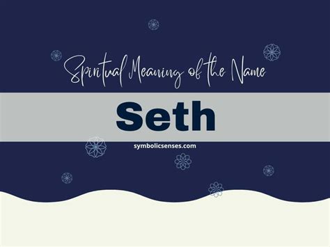 Spiritual Meaning of the Name Seth