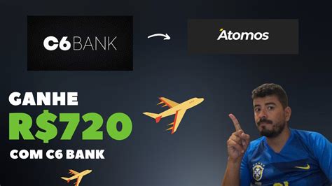 R 720 Fácil C6 BANK E MILHAS AÉREAS NO PROGRAMA ÁTOMOS Renda