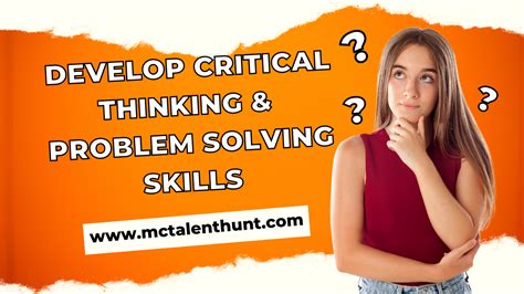 Develop Critical Thinking And Problem Solving Skill