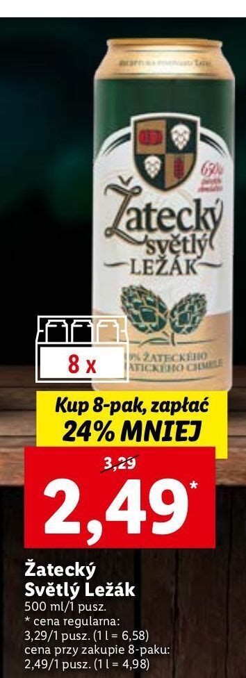 Promocja Piwo Zatecky Svetly Lezak W Lidl