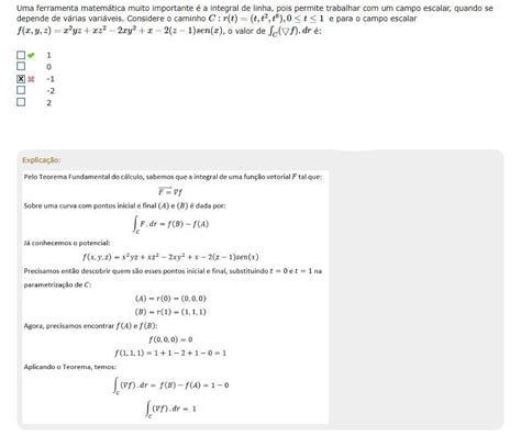 Uma ferramenta matemática muito importante é a integral de linha pois