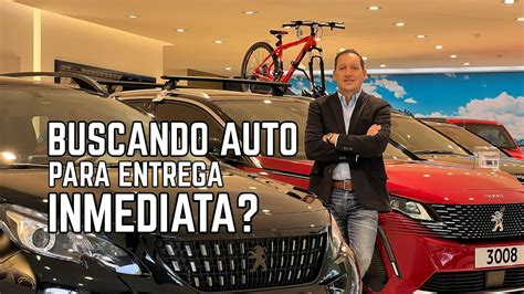 BUSCANDO AUTO PARA ENTREGA INMEDIATA PEUGEOT JEEP EN VIVO YouTube