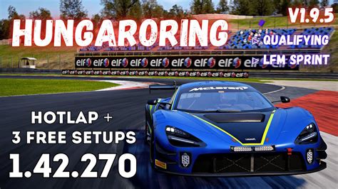 MCLAREN 720S GT3 EVO HUNGARORING 1 42 2 HOTLAP FREE SETUP ACC