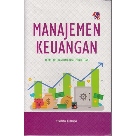 Jual Manajemen Keuangan Teori Aplikasi Dan Hasil Penelitian Shopee