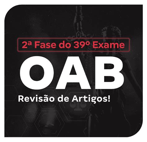 2ª Fase Do 39º Exame Da Oab