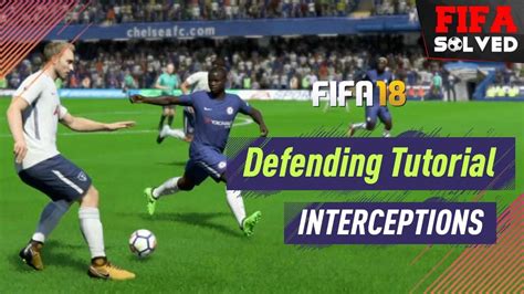 Fifa 18 Defending Tutorial How To Intercept Tips Youtube