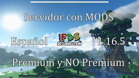 Minecraft Server Con Mods 1 16 5 Version No Premium Idfs Es Español