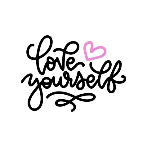 Premium Vector Love Yourself Hand Drawn Expressive Phrase Modern