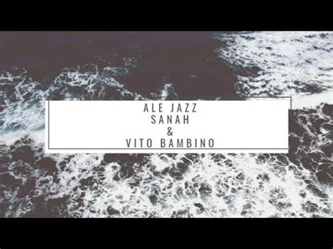 Sanah Vito Bambino Ale Jazz Cover YouTube