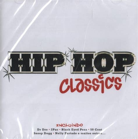 Hip Hop Classics (2008, CD) - Discogs